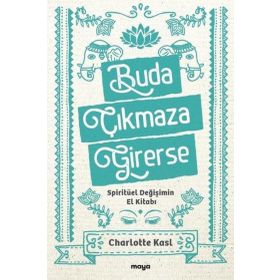 Buda Çıkmaza Girerse Charlotte Kasl