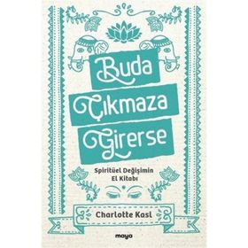 Buda Çıkmaza Girerse Charlotte Kasl