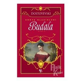 Budala 2.cılt - Fyodor Mihayloviç Dostoyevski