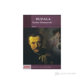 Budala Cilt: 2 - Fyodor Mihailoviç Dostoyevski