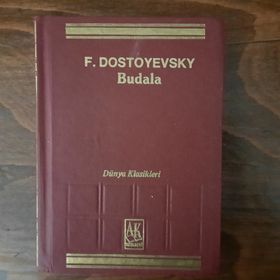 Budala Cilt: 2 - Fyodor Mihailoviç Dostoyevski