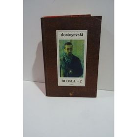 Budala Cilt: 2 - Fyodor Mihailoviç Dostoyevski