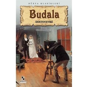 Budala - Dostoyevski Ema Klasik