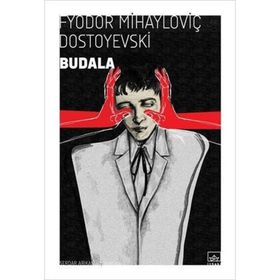 Budala - Dostoyevski Ema Klasik