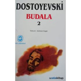 BUDALA - FYODOR MİHAYLOVİÇ DOSTOYEVSKI (ISBN:9786053604419)