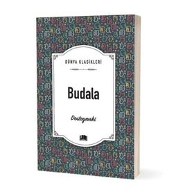 BUDALA - FYODOR MİHAYLOVİÇ DOSTOYEVSKI (ISBN:9789752899520)