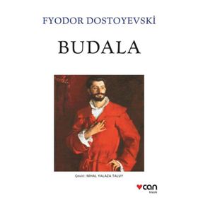 BUDALA - FYODOR MİHAYLOVİÇ DOSTOYEVSKI (ISBN:9789752971646)