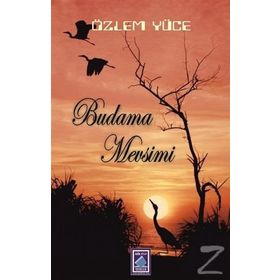 Budama Mevsimi - Özlem Yüce