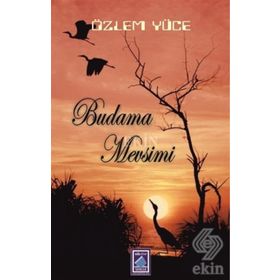 Budama Mevsimi - Özlem Yüce