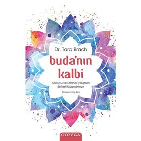 Buda'nın Kalbi - Dr. Tara Brach