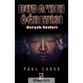 Buda’nın Öğretisi - Paul Carus