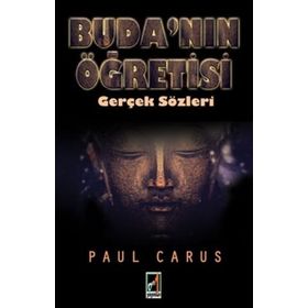 Buda’nın Öğretisi - Paul Carus