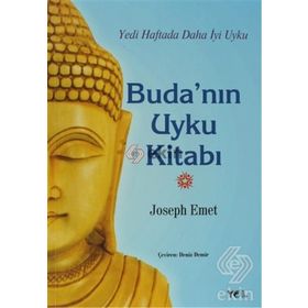 BUDA'NIN UYKU KITABI YEDI HAFTADA DAHA İYI UYKU - JOSEPH EMET