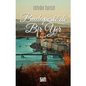 Budapeşte'de Bir Yer - Istvan Turczi