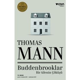BUDDENBROOKLAR BIR AILENIN ÇÖKÜŞÜ - THOMAS MANN