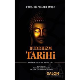 Buddhizm Tarihi - Walter Ruben
