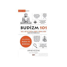 Budizm 101 - Arnie Kozak