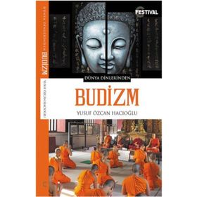 Budizm - Yusuf Özcan Hacıoğlu