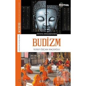 Budizm - Yusuf Özcan Hacıoğlu