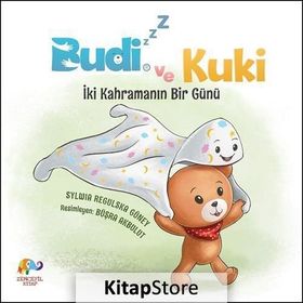 Budizzz ve Kuki - İki Kahramanın Bir Günü - Sylwia Regulska Güney