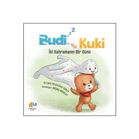 Budizzz ve Kuki - İki Kahramanın Bir Günü - Sylwia Regulska Güney