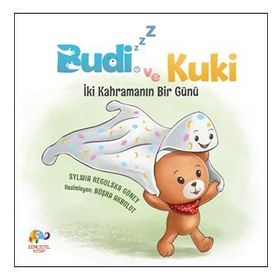 Budizzz ve Kuki - İki Kahramanın Bir Günü - Sylwia Regulska Güney