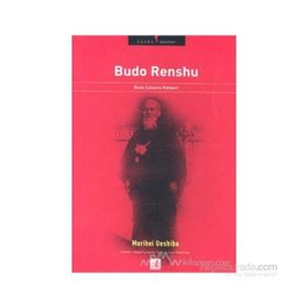 BUDO RENSHU BUDO ÇALIŞMA REHBERI - MORIHEI UESHIBA