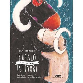 Bufalo Hep Sarılmak İstiyor! - Thais Laham Morello