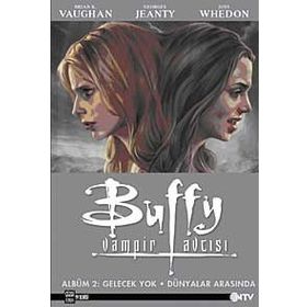 BUFFY VAMPIR AVCISI 2 - JOSS WHEDON