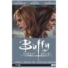 BUFFY VAMPIR AVCISI 2 - JOSS WHEDON