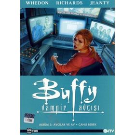 BUFFY VAMPIR AVCISI AVCILAR VE AV - CANLI BEBEK - FRANK M. AHEARN