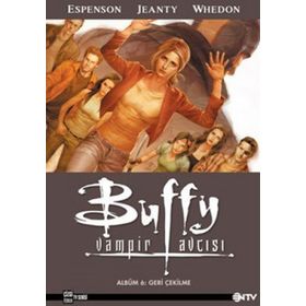 BUFFY VAMPIR AVCISI - JOSS WHEDON