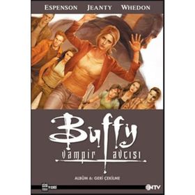 BUFFY VAMPIR AVCISI - JOSS WHEDON