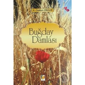 Buğday Damlası - A. Coşkun Ongun