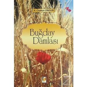 Buğday Damlası - A. Coşkun Ongun