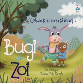 Bugi ve Zoi - Özlem Karaman Nuhoğlu