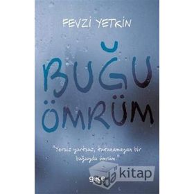 Buğu Ömrüm - Fevzi Yetin