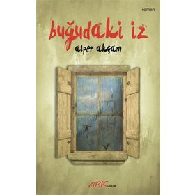 Buğudaki İz - Alper Akçam