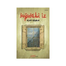 Buğudaki İz - Alper Akçam