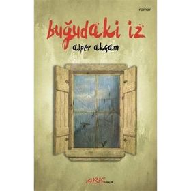 Buğudaki İz - Alper Akçam