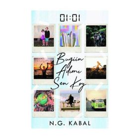 Bugün Adımı Sen Koy - N. G. Kabal