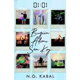 Bugün Adımı Sen Koy - N. G. Kabal