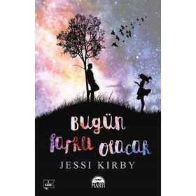 Bugün Farklı Olacak - Jessi Kırby