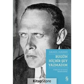 Bugün Hiçbir Şey Yazmadım - Daniil Harms