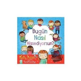 Bugün Kendini Nasıl Hissediyorsun? - Molly Potter
