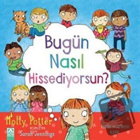 Bugün Kendini Nasıl Hissediyorsun? - Molly Potter