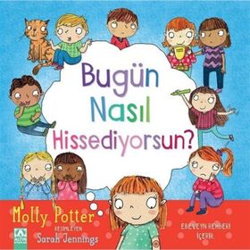 Bugün Kendini Nasıl Hissediyorsun? - Molly Potter
