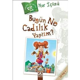 Bugün Ne Cadılık Yaptım? - Nur İçözü
