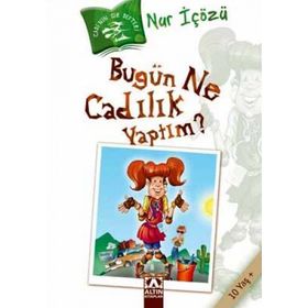 Bugün Ne Cadılık Yaptım? - Nur İçözü