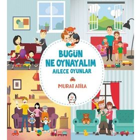 Bugün Ne Oynayalım - Murat Atila